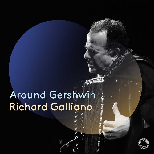 AROUND GERSHWIN Galliano,Richard