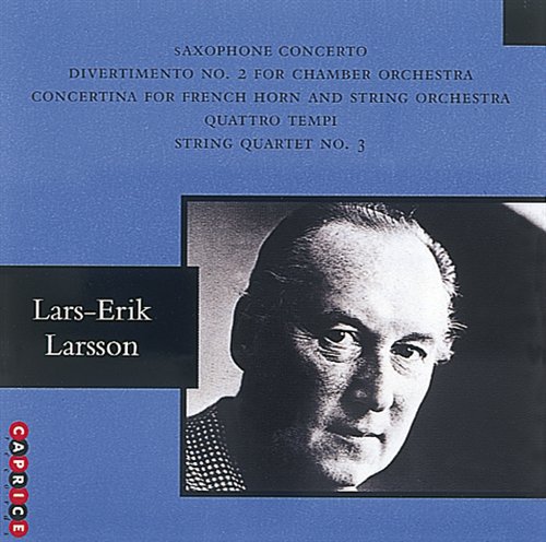 Lars-Erik Larsson Konsert för Saxofon Larsson, Lars-Erik - Saxophone Concerto - NaxosDirect