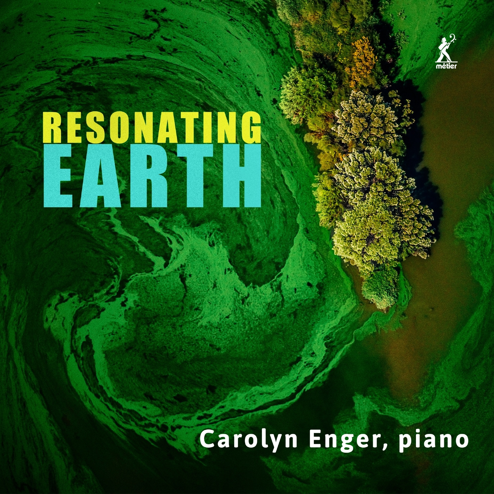 ENGER: Resonating Earth Enger,Carolyne