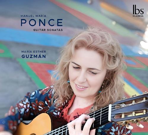 PONCE: Guitar Sonatas Guzman,Maria Esther