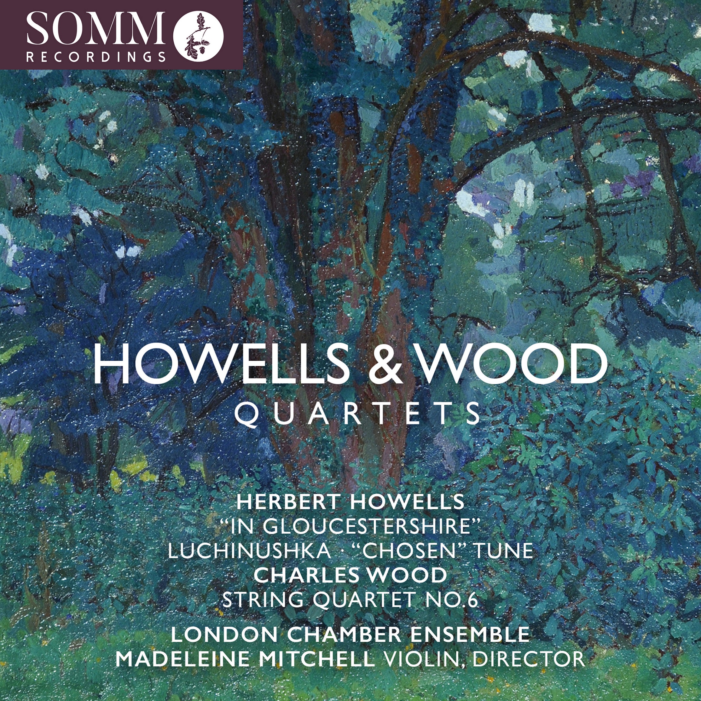 HOWELLS/WOOD: Quartets London Chamber Ensemble