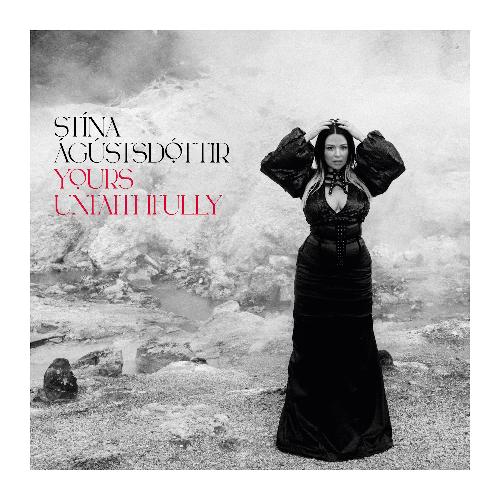 Agustsdottir: Yours Unfaithfully (LP) Agustsdottir,Stina/+