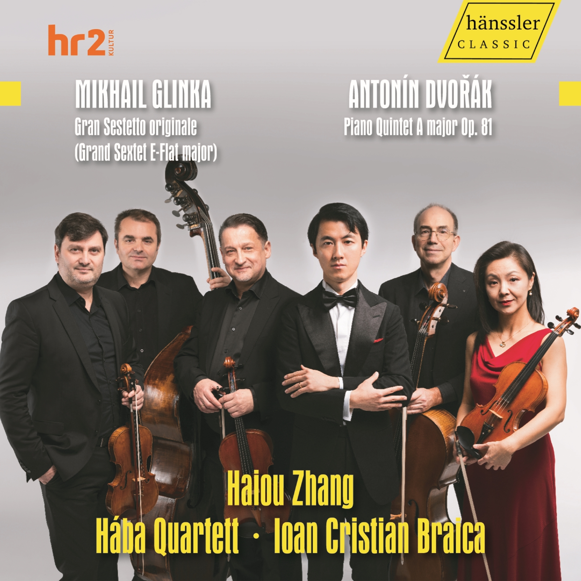 Glinka/Dvorak: Sextet/Quintet Zhang/Braica/Haba Quartett