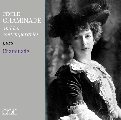 Cécile Chaminade and her Contemporaries play Ch. 