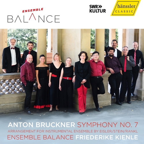 BRUCKNER: Symphony No.7 Ensemble Balance/Kienle