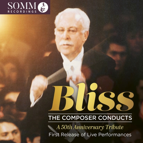 BLISS: The Composer Conducts Bliss,Arthur/+