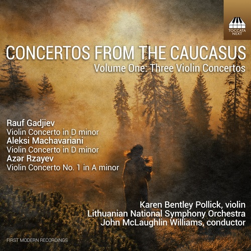 Concertos From The Caucasus Bentley Pollick/Lithuanian NSO