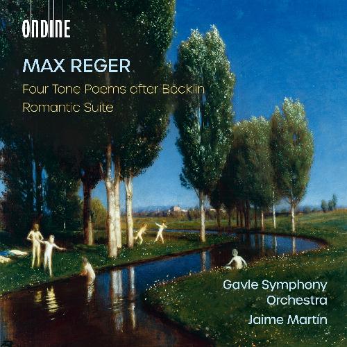 REGER: Four Tone Poems Martin,Jaime/Gavle SO