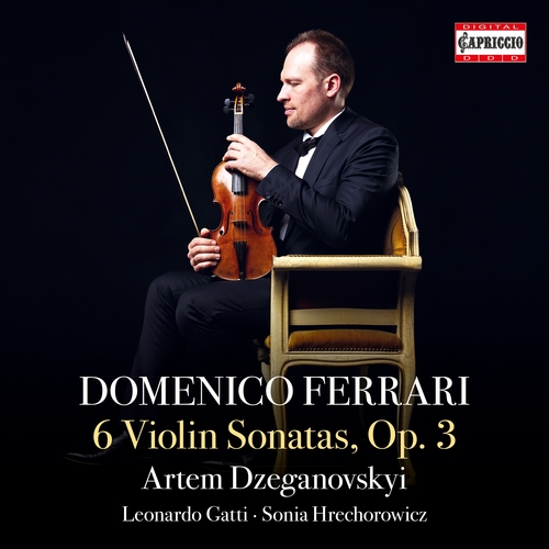 FERRARI: 6 Violin Sonatas op.3 Dzeganovskyi/Gatti/+