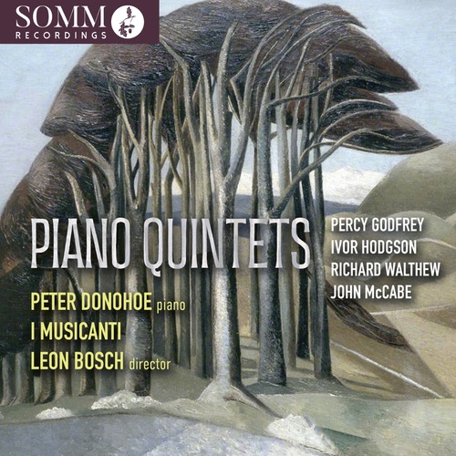 Klavierquintette Bosch, Leon/Donohoe, Peter/Musicanti, I