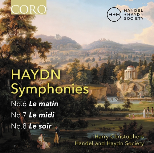 Haydn: Sinfonien Nr. 6, 7 & 8 Christophers, Harry/Handel and Haydn Society Orchestra