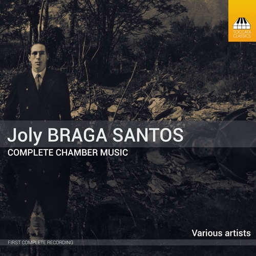Braga Santos: Sämtliche Kammermusik Quarteto Lopes-Graça