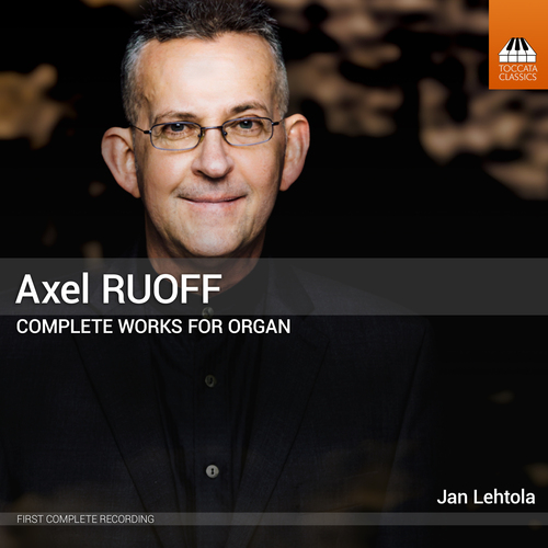 Ruoff: Sämtliche Werke für Orgel Lehtola, Jan