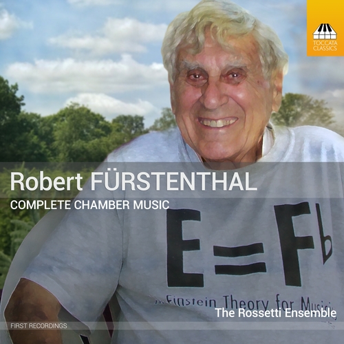 Fürstenthal: Sämtliche Kammermusik Rossetti Ensemble