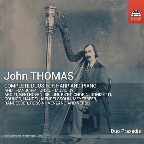 Thomas: Sämtliche Duos für Harfe und Klavier Duo Praxedis