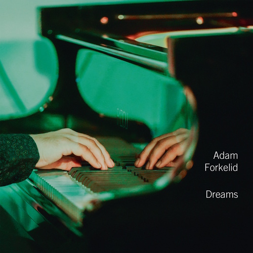 Forkelid: Dreams Forkelid, Adam