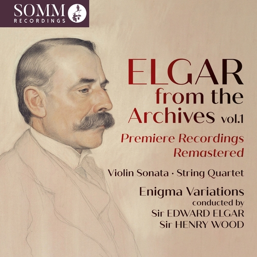 Elgar: From the Archives Vol. 1 Bourne, Una Mabel/Elgar, Edward/Hayward, Marjorie/London String Quartet/New