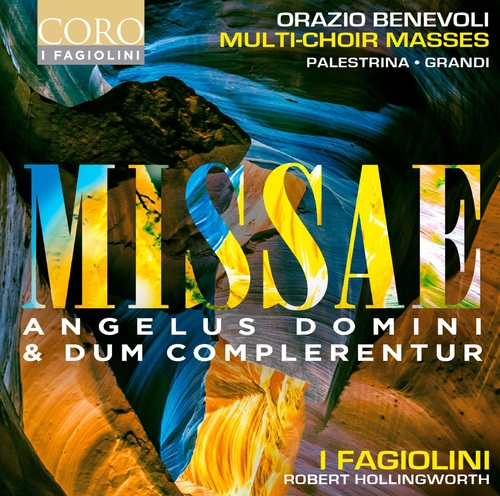 Benevoli: Missa Angelus Domini / Missa Dum complerentur Fagiolini, I/Hollingworth, Robert