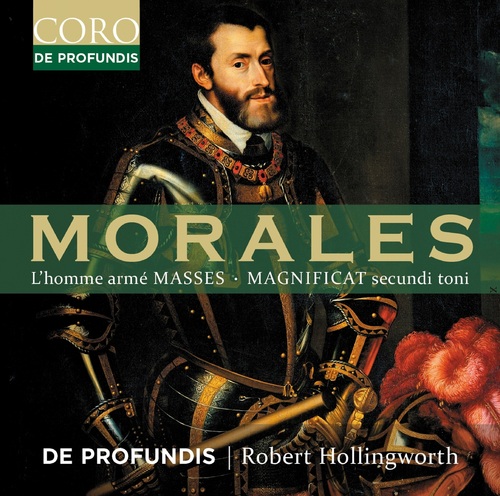 Morales: L´Homme armé-Messen / Magnificat De Profundis/Hollingworth, Robert