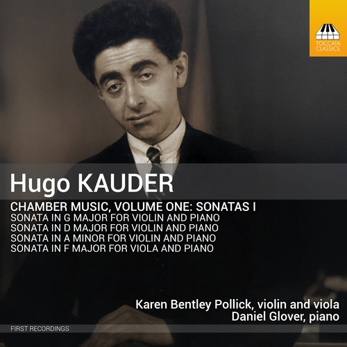 Kauder: Kammermusik Vol. 1 Glover, Daniel/Pollick, Karen Bentley