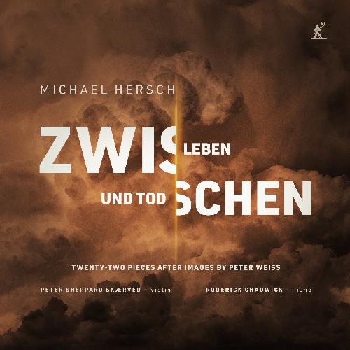 Hersch: Zwischen Leben und Tod Chadwick, Roderick/Sheppard Skærved, Peter