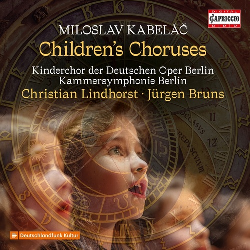 Kabelác: Kinderchöre Bruns, Jürgen/Kammersymphonie Berlin/Kinderchor der Deutschen Oper Berlin/L