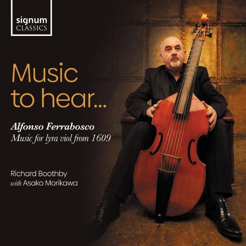 FERRABOSCO: Music to hear... Boothby,Richard/Morikawa,Asako