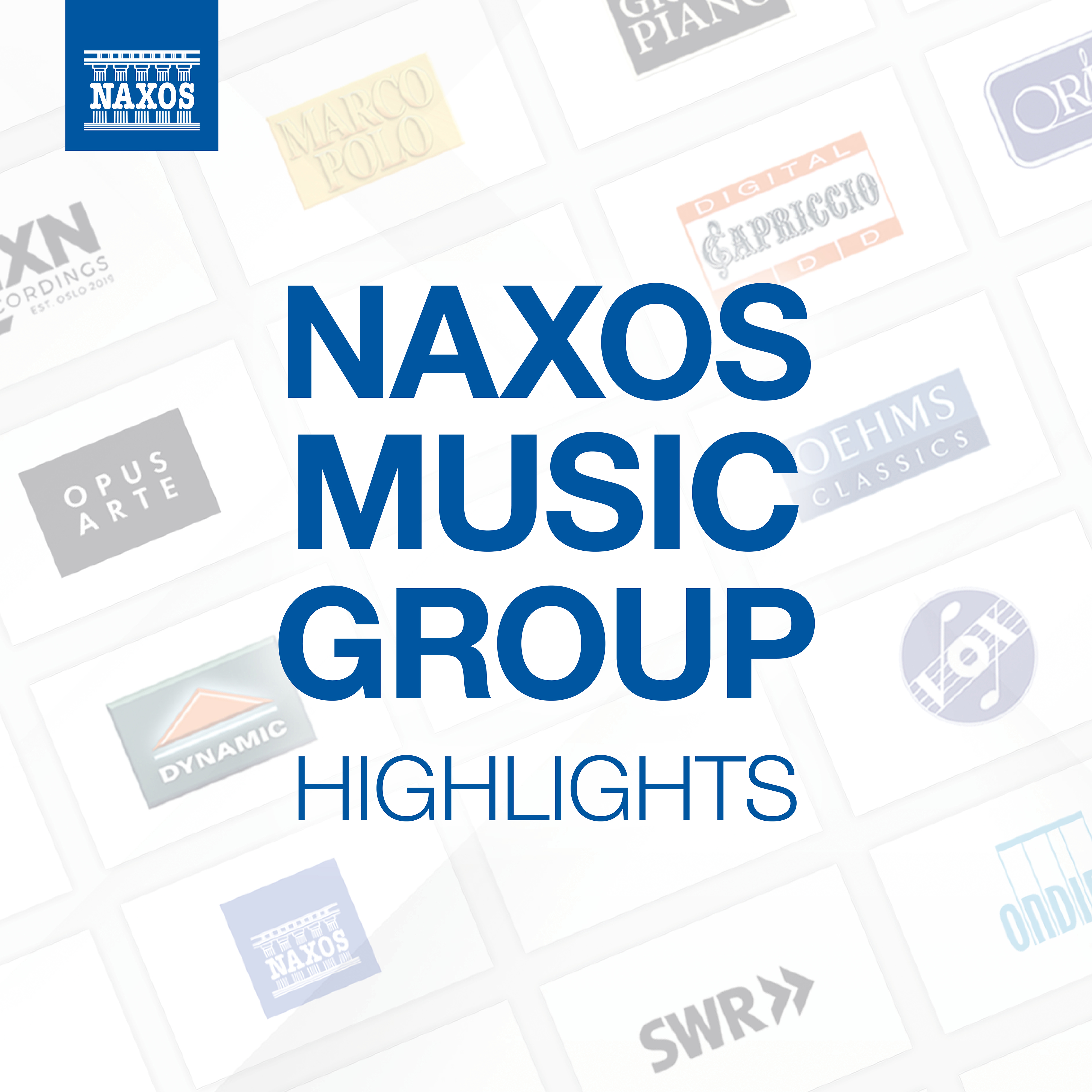 Naxos Music Group Highlights Various
