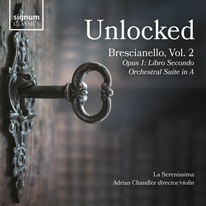 BRESCIANELLO: Unlocked La Serenissima/Chandler