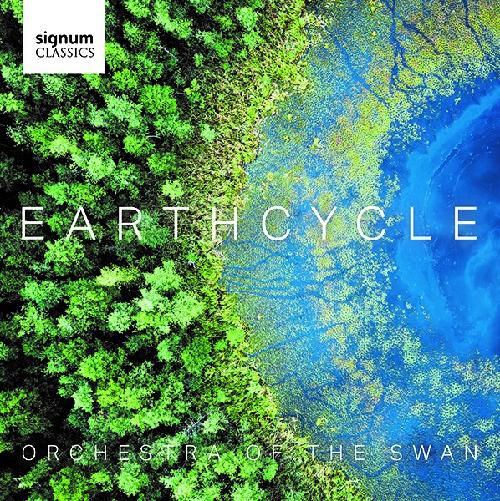 EARTHCYCLE Orchestra of the Swan/Le Page