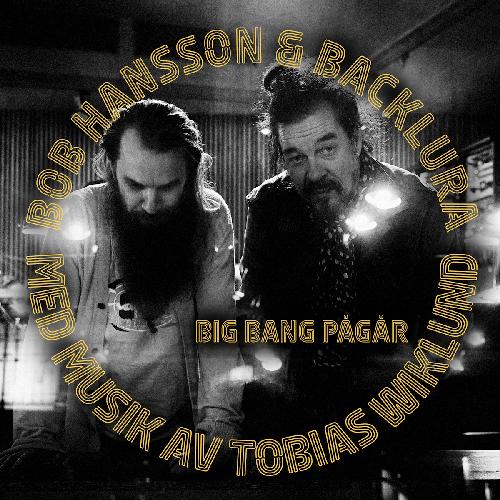 Hansson: Big Bang Pågår (LP) Wiklund/Persson/Fredriksson/+