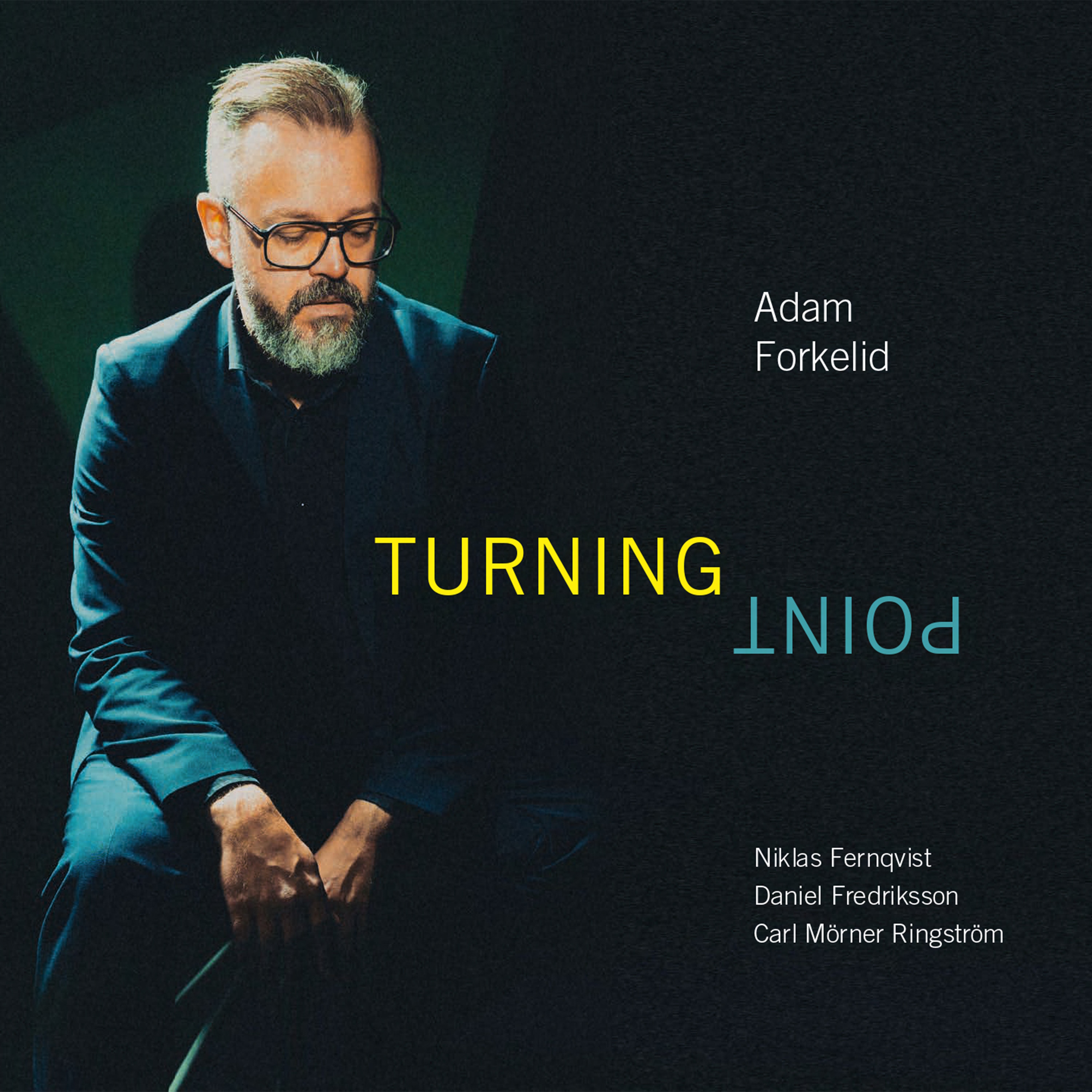 FORKELID: Turning Point (LP) Forkelid/Ringström/Fernqvist/+