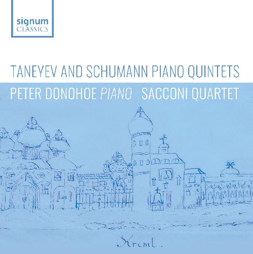 Taneyev/Schumann: Piano 5tets Donohoe/Sacconi Quartet