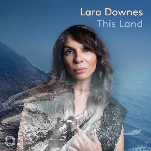 DOWNES: This Land Downes,Lara