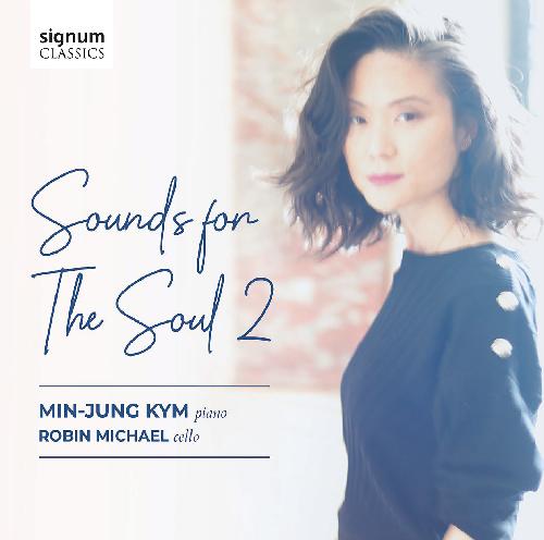 SOUNDS FOR THE SOUL 2 Kym,Min-Jung/Michael,Robin