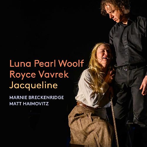 WOOLF: Jacqueline Breckenridge/Haimovitz