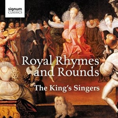 ROYAL RHYMES AND ROUNDS The King´s Singers