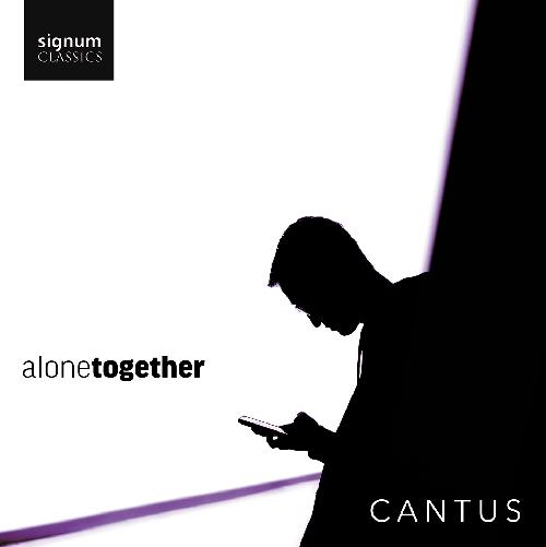 CANTUS: Alone Together Cantus