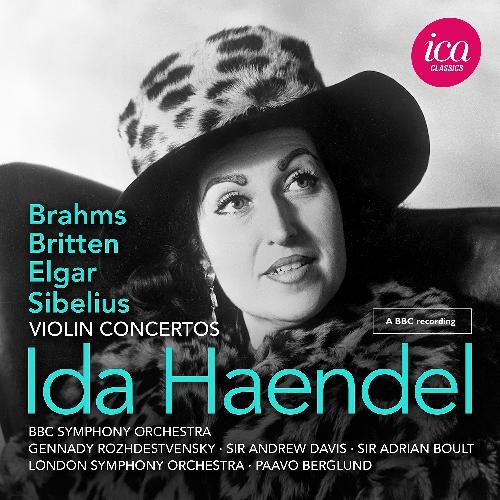 Ida Haendel - Violinkonzerte BBC Symphony Orchestra/Berglund, Paavo/Boult, Adrian/Davis, Andrew/Haendel,