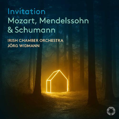 Mozart / Mendelssohn / Schumann: Invitation Irish Chamber Orchestra/Widmann, Jörg