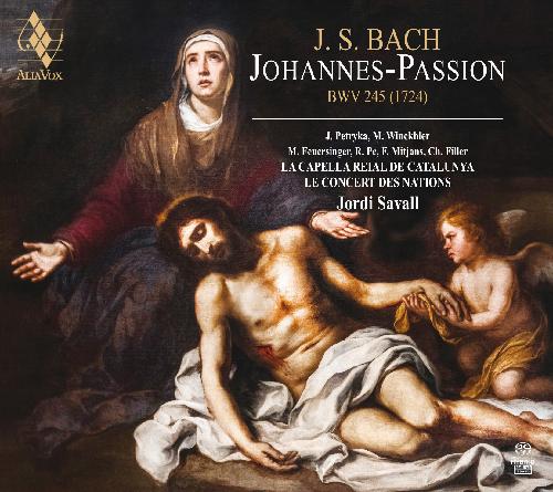 Bach: Johannes-Passion La Capella Reial de Catalunya/Le Concert des Nations/Savall, Jordi