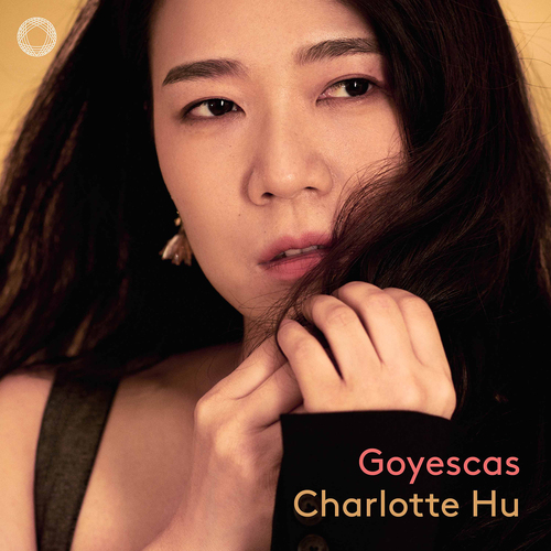 Granados: Goyescas Hu, Charlotte