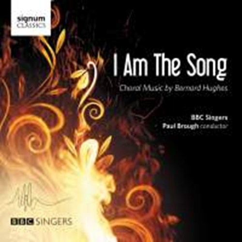 HUGHES: I am the Gong Brough/BBC Singers