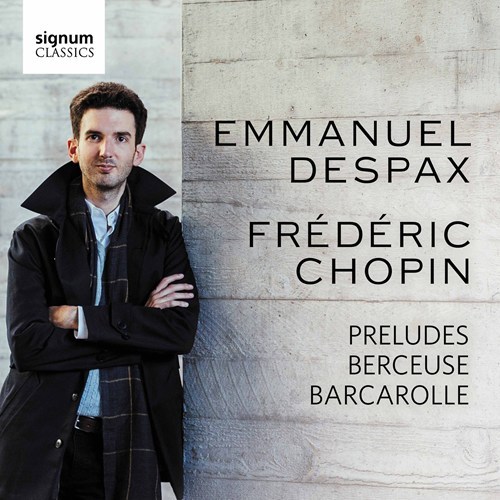 Chopin: Preludes/Berceuse/Barcarolle Despax,Emmanuel