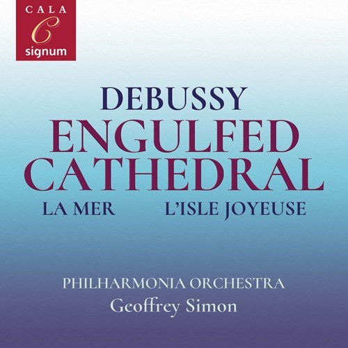 DEBUSSY: Engulfed Cathedral Simon,Geoffrey/Philh.Orchestra