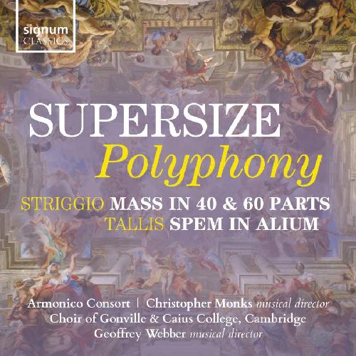 Supersize Polyphony-Mass in 40 & 60 Parts / Spem 