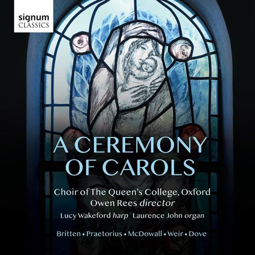 A CEREMONY OF CAROLS Queen's College Choir/Wakeford