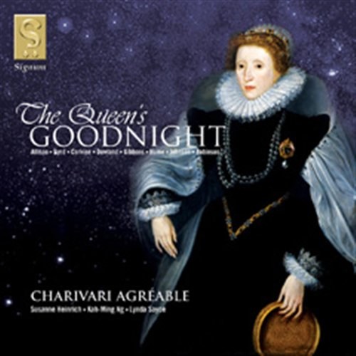 THE QUEEN´S GOODNIGHT Charivari Agreable