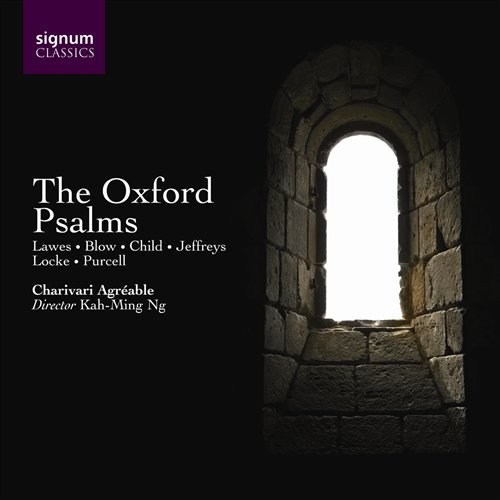 THE OXFORD PSALMS Charivari Agreable