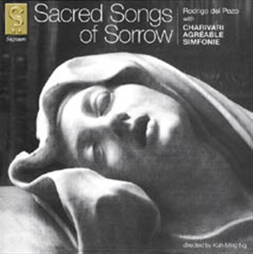 SACRED SONGS OF SORROW Del Pozo/Charivari Agreable Sim